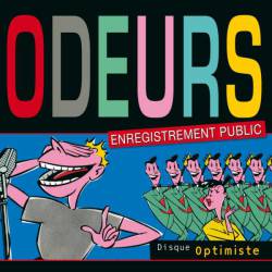 Odeurs : Enregistrement Public